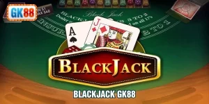 Blackjack gk88