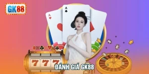 đánh giá GK88