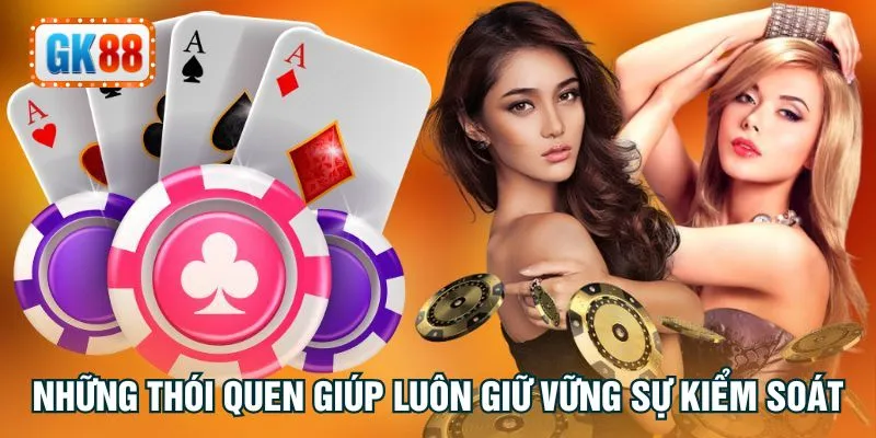 Những thói quen giúp luôn giữ vững sự kiểm soát