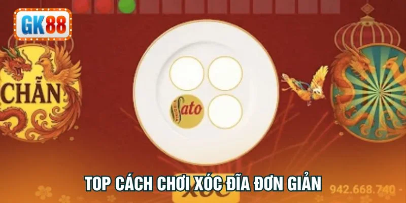 Top cách chơi xóc đĩa đơn giản