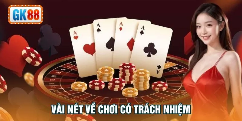 Vài nét về chơi có trách nhiệm