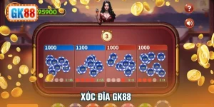 xóc đĩa Gk88